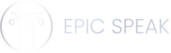 EPIC SPEAK